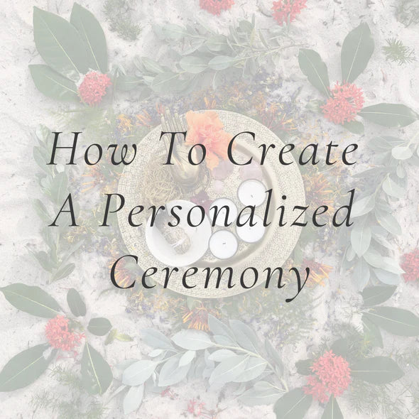 How To Create A Personalized Ceremony